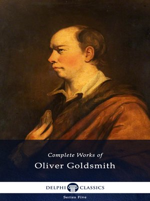 cover image of Delphi Complete Works of Oliver Goldsmith (Illustrated)